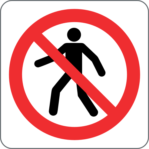 Forbidden to pedestrians