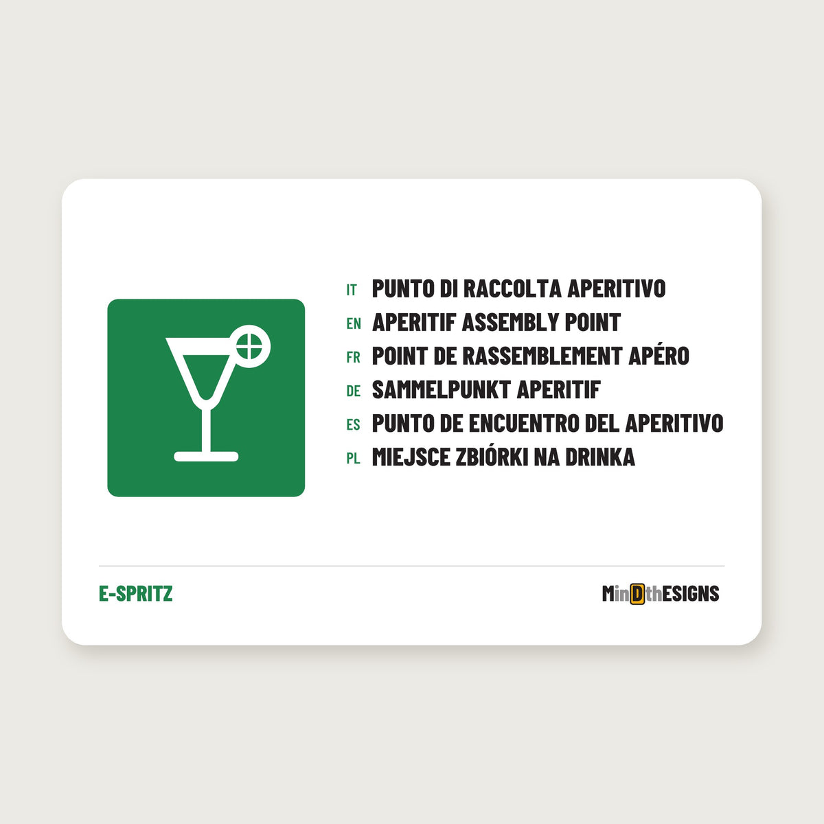 Multilingual holiday rental sign “Aperitif Assembly Point” in Italian, English, French, German, Spanish and Polish, green rescue-style square, aluminium 30×20 cm – MindTheSigns