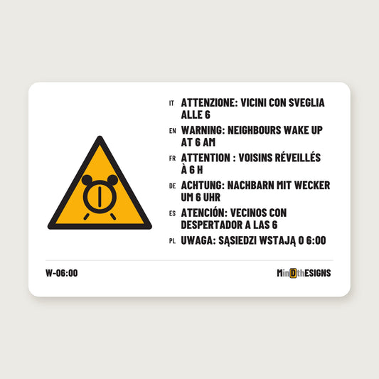 Multilingual holiday rental sign “Warning: Neighbours Wake Up at 6 am” in Italian, English, French, German, Spanish and Polish, yellow warning triangle, aluminium 30×20 cm – MindTheSigns
