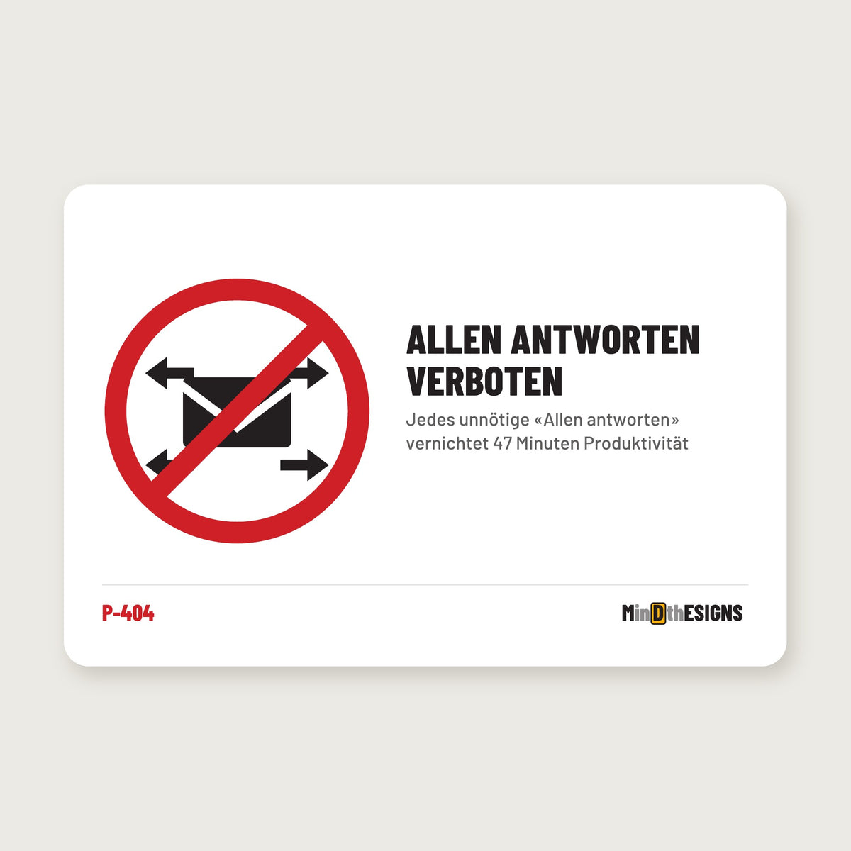 Funny Office Sign “Reply-All Prohibited” in German (“ALLEN ANTWORTEN VERBOTEN”), red prohibition circle, aluminium 30×20 cm – MindTheSigns