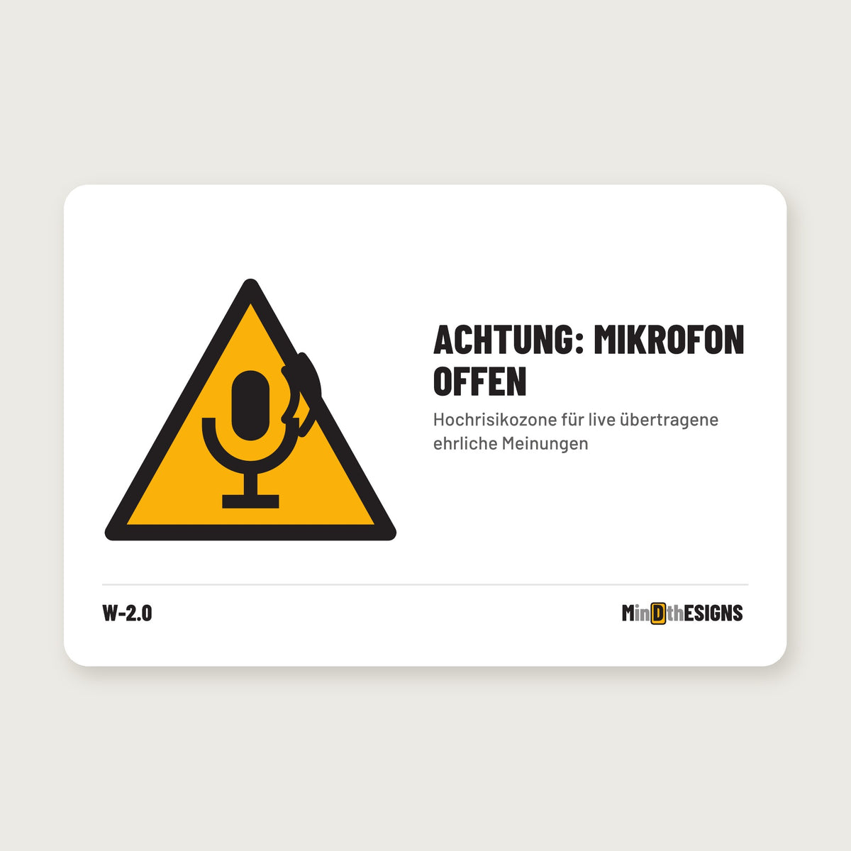 Funny Office Sign “Warning: Mic Is Live” in German (“ACHTUNG: MIKROFON OFFEN”), yellow warning triangle, aluminium 30×20 cm – MindTheSigns